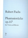 Fantasiestücke op.117 für Viola und Klavier
