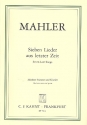 7 Lieder aus letzter Zeit fr mittlere Stimme und Klavier (dt/en)