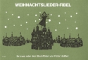 Weihnachtslieder-Fibel fr 2 Sopranblockflten Partitur