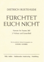 Frchtet euch nicht fr Sopran, Bass, 2 Violinen und Bc Partitur (dt)