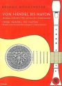 Von Hndel bis Haydn Dreistimmige Spielstcke fr Blockflte  und Gitarre Spielpartitur