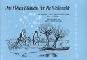 Das Flten-Bchlein fr die Weihnacht fr Altblockflte