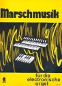 Marsch-Musik für E-Orgel