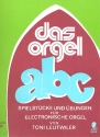 Das Orgel ABC Band 2: Spielstcke und bungen fr E-Orgel