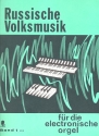 Russische Volksmusik Band 1 fr E-Orgel