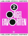 Orgel Favoriten Band 2