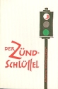 Der Zndschlssel  Liederbuch