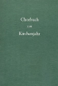 Chorbuch zum Kirchenjahr - 98 deutsche Chorstze