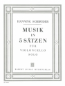 Musik in 5 Stzen fr Violoncello solo