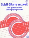 Spielt Gitarre zu zweit Band 1