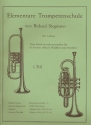 Elementare Trompetenschule Band 1 für Trompete (Es-Kornett, Althorn, Waldhorn und Tenorhorn)