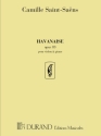 Havanaise op.83 pour violon et piano