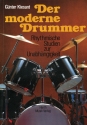 Der moderne Drummer: Rhythmische Studien zur Unabhängigkeit