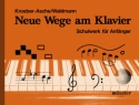 Neue Wege am Klavier Schulwerk fr Einzel- und Gruppenunterricht