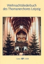 Weihnachtsliederbuch des Thomanerchores Leipzig fr gem Chor a cappella Partitur