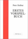 Erstes Vorspielbuch Stcke und Lieder als Ergnzung zur Liederfibel fr Klavier zu 4 Hnden