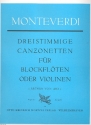 Dreistimmige Canzonetten fr 3 Blockflten (SSA) Spielpartitur