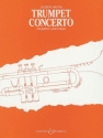 Trumpet Concerto fr Trompete und Orchester Klavierauszug mit Solostimme