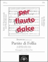 Partite di Follia für Altblockflöte und Bc
