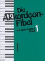 Die Akkordeon-Fibel Band 1 fr Akkordeon
