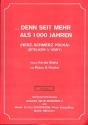 Denn seit mehr als 1000 Jahren: Einzelausgabe fr Klavier mit Text