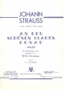 An der schnen blauen Donau op.314 fr Frauenchor und Klavier Partitur