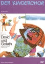 David und Goliath Kantate für Kinderchor und Instrumente Partitur (dt)