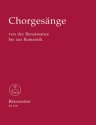 Chorheft 1979 Chorgesnge von der Renaissance bis zur Romantik Partitur (Verlagsopie)