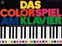 Das Colorspiel am Klavier Band 2  