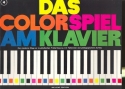 Das Colorspiel am Klavier Band 4  