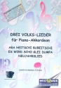 3 Volkslieder fr Piano-Akkordeon