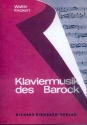 Klaviermusik des Barock Originalstcke deutscher, italienischer, und englischer und franzsischer Meister