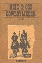 Cowboylieder fr Singstimme und Gitarre