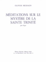Mditations sur le mystre de la Sainte Trinit pour orgue
