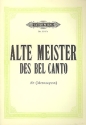 Alte Meister des Bel canto Arien und Kanzonen fr Alt (Mezzosopran) und Klavier (it)