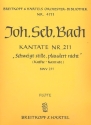 Schweigt stille plaudert nicht Kantate Nr.211 BWV211 Harmonie (Flte)
