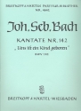 Uns ist ein Kind geboren Kantate Nr.142 BWV142 Partitur (dt)