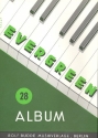 Evergreen-Album Band 28: für Gesang und Klavier