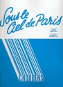Sous le ciel de Paris: pour chant et piano Drejac, Jean, texte