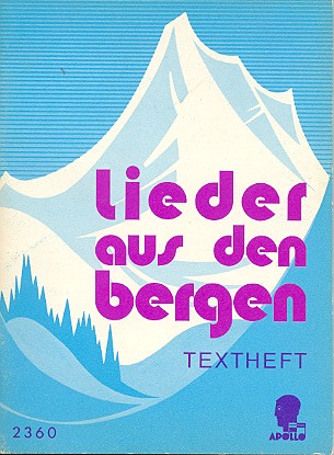 Lieder aus den Bergen  Textheft