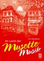 Im Lande der Musette-Musik Stilechte Musette-Musik fr Akkordeon