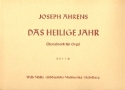 Das Heilige Jahr Band 3 Choralwerk für Orgel