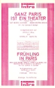 Ganz Paris ist ein Theater   und Frühling in Paris Combo / Salonausgabe