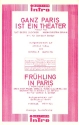 Ganz Paris ist ein Theater   und Frhling in Paris Combo / Salonausgabe