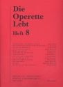 Die Operette lebt Band 8 fr Gesang und Klavier
