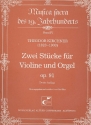 2 Stcke op.91 fr Violine und Orgel
