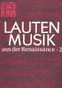 Lautenmusik aus der Renaissance Band 2 