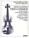 Trio-Cosmos Nr. 13 für 3 Violinen (solistisch oder chorisch) Partitur und Stimmen