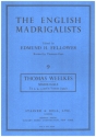 THE ENGLISH MADRIGALISTS VOL.9 MADRIGALS TO 3, 4, 5 AND 6 VOICES SCORE