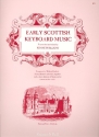 Early Scottish Keyboard Music 10 pieces